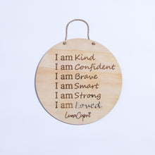 Load image into Gallery viewer, Luna&#39;s Mantra Affirmation Plaque
